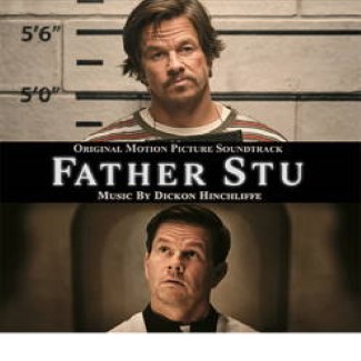 Friday Night Movie for Adults: Father Stu (2022)
