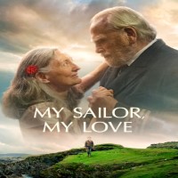 Friday Afternoon Movie for Adults: My Sailor, My Love (2022)